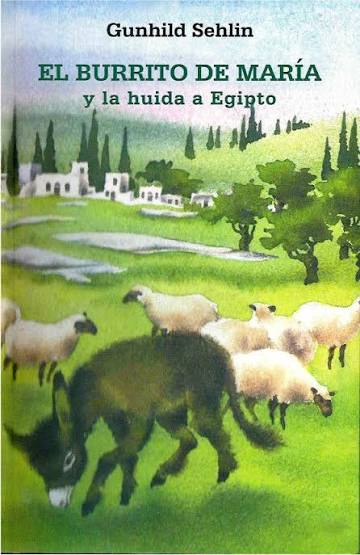 Portada de El burrito de María y la huída a Egipto