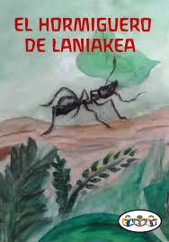 Portada de *El hormiguero de Laniakea. CUENTO EN MAYÚSCULAS.*