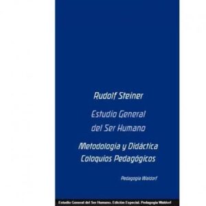 Portada de Estudio General del Ser Humano. Edición Especial. Pedagogía Waldorf