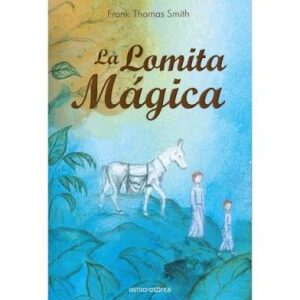 Portada de La Lomita Mágica