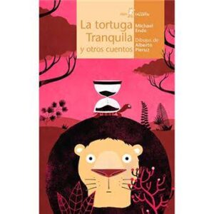 Portada de *La Tortuga Tranquila y otros cuentos*