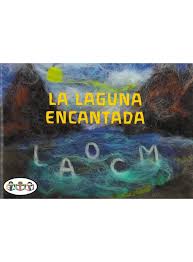 Portada de La laguna encantada.