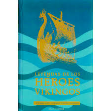 Portada de *Leyendas de los héroes vikingos.*