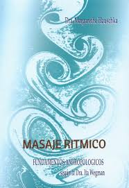 Portada de *Masaje rítmico. Fundamentos antropológicos. Dra Margarete Hauschka.*
