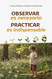 Portada de Observar es necesario; practicar es indispensable.