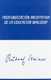 Portada de Profundización Meditativa de la Educación Waldorf. Meditaciones para maestros.