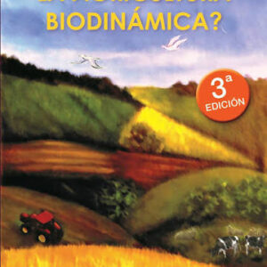 Portada de *¿Qué es la agricultura biodinámica?*