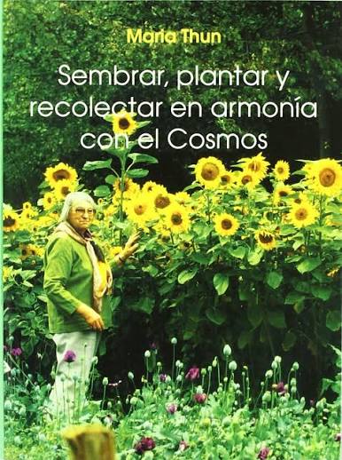 Portada de *Sembrar, plantar y recolectar en armonía con el cosmos.*