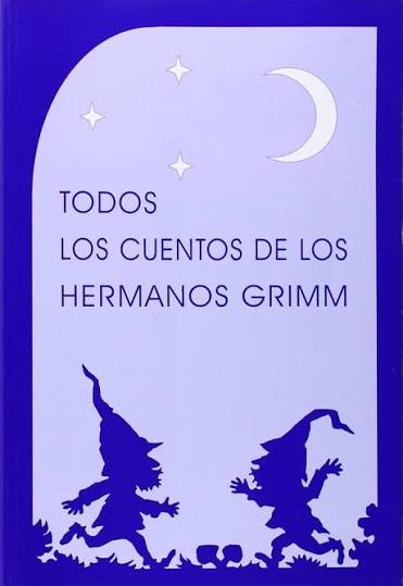 Portada de Todos los cuentos de los hermanos Grimm